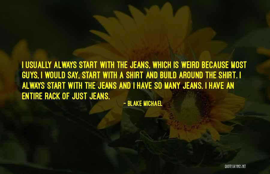 My Husband Provides Quotes By Blake Michael My Husband Provides Quotes By Blake Michael
