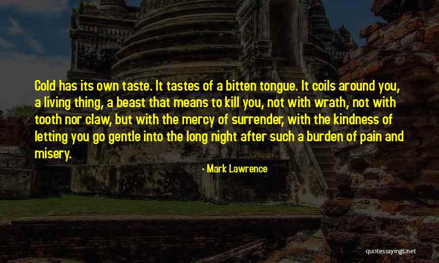 My Husband Seaman Quotes By Mark Lawrence My Husband Seaman Quotes By Mark Lawrence