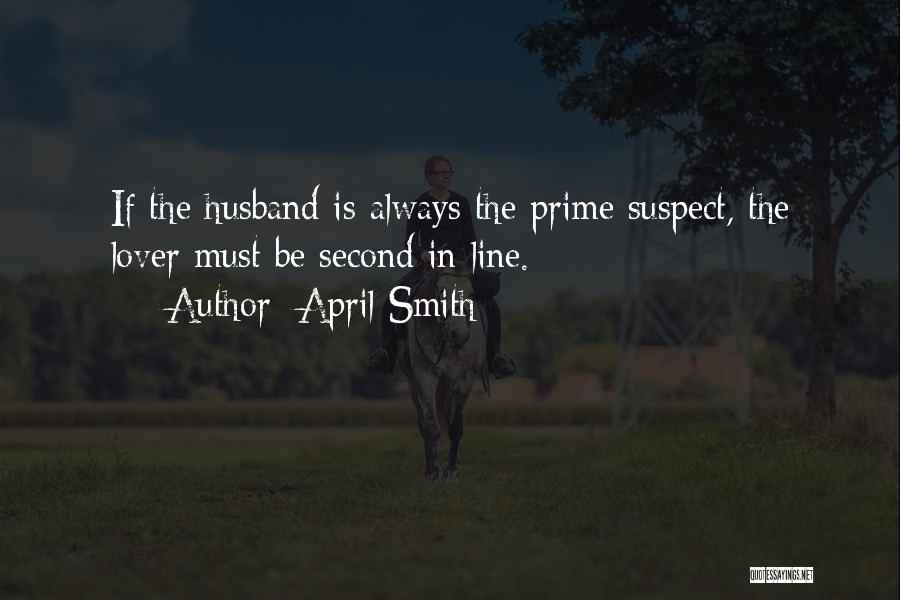 My Husband's Lover Quotes By April Smith