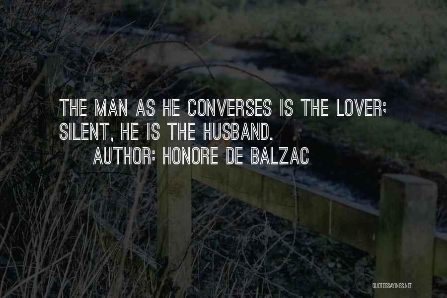 My Husband's Lover Quotes By Honore De Balzac