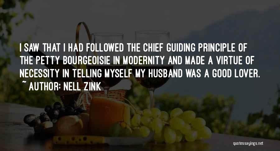 My Husband's Lover Quotes By Nell Zink