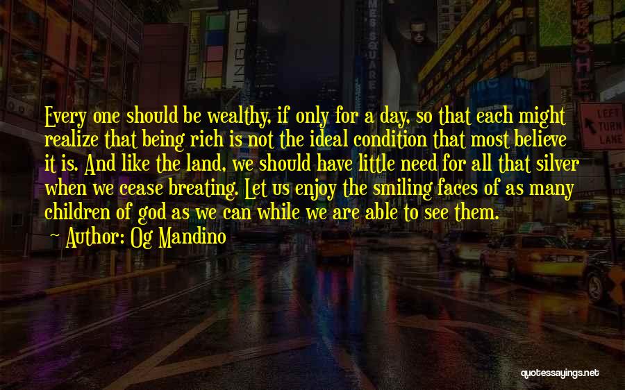 My Ideal Day Quotes By Og Mandino