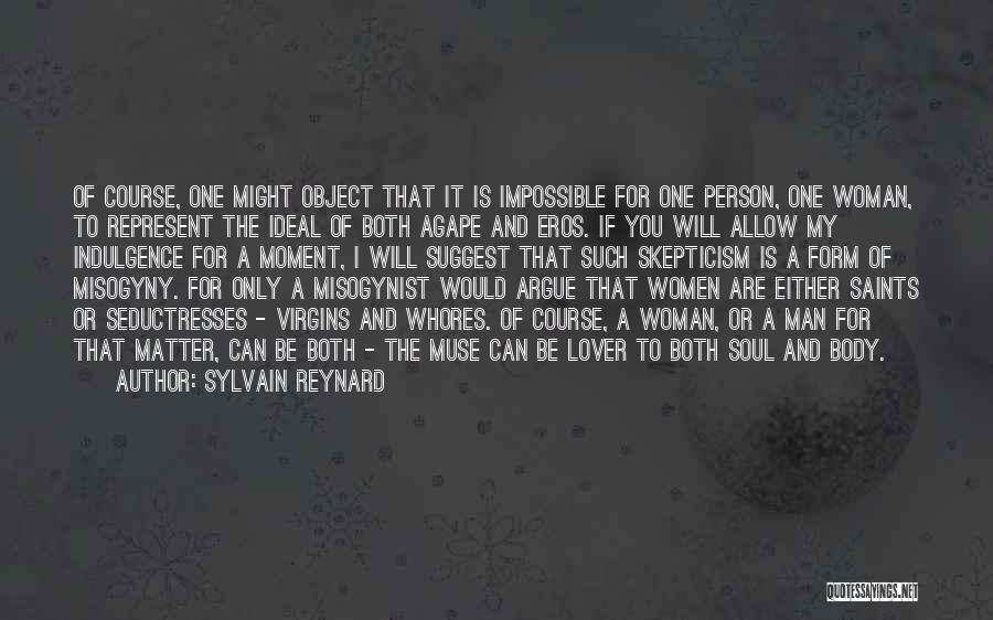 My Ideal Man Quotes By Sylvain Reynard