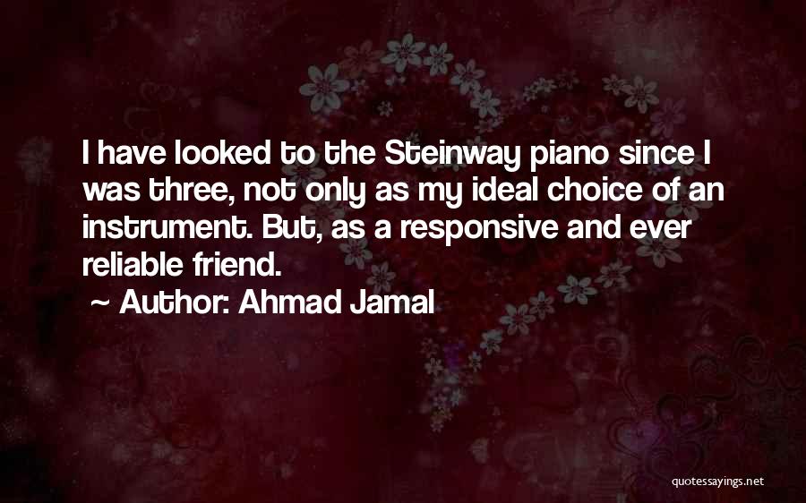 My Ideal Quotes By Ahmad Jamal