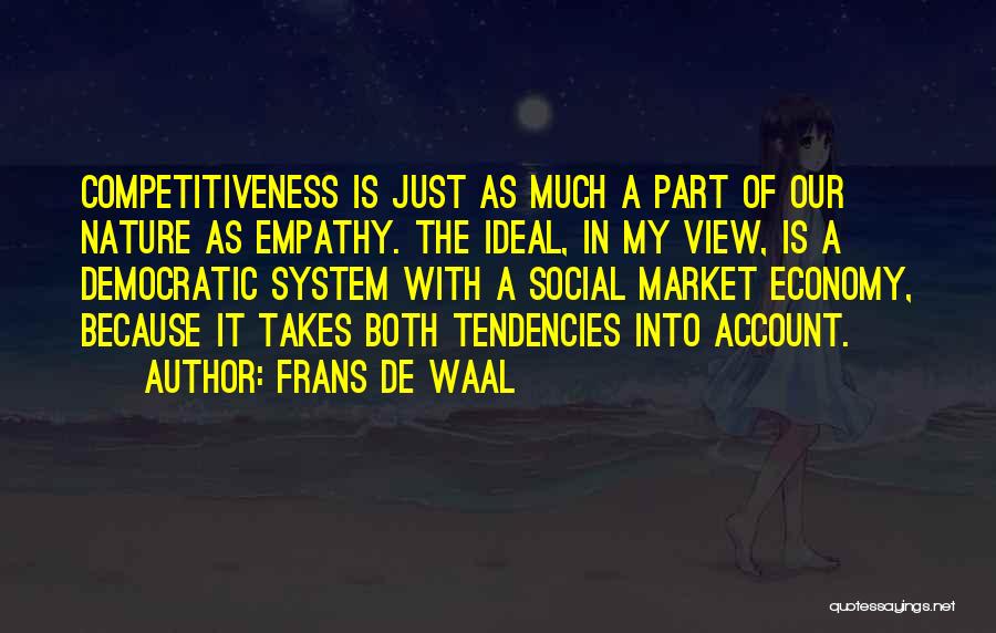 My Ideal Quotes By Frans De Waal