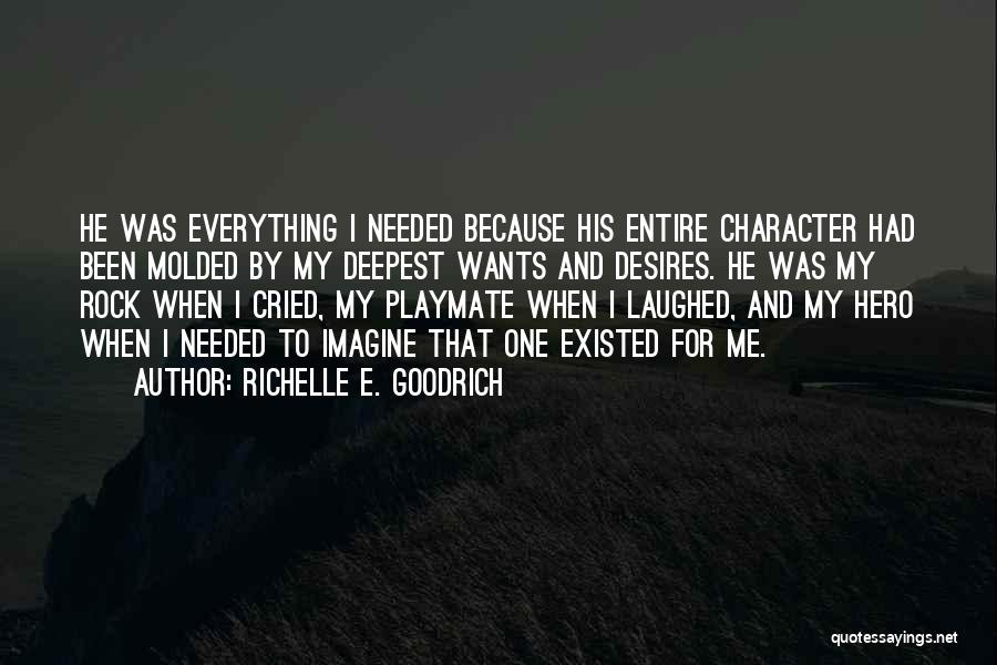 My Imaginary Friend Quotes By Richelle E. Goodrich