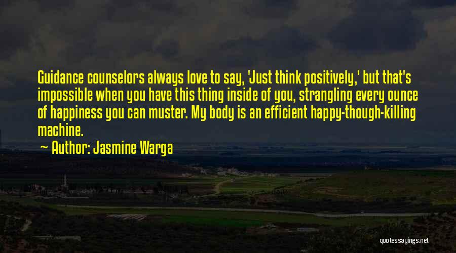 My Impossible Love Quotes By Jasmine Warga