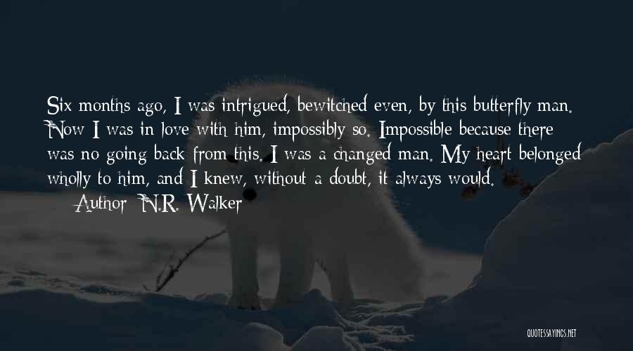 My Impossible Love Quotes By N.R. Walker