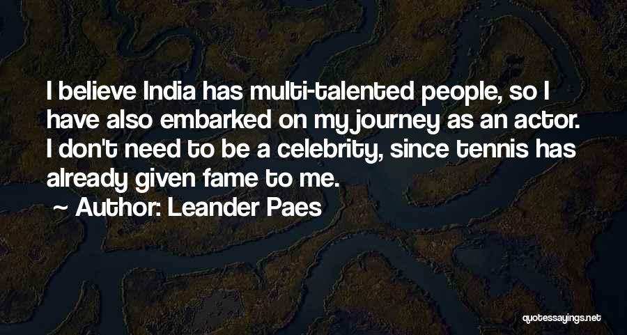 My India Quotes By Leander Paes