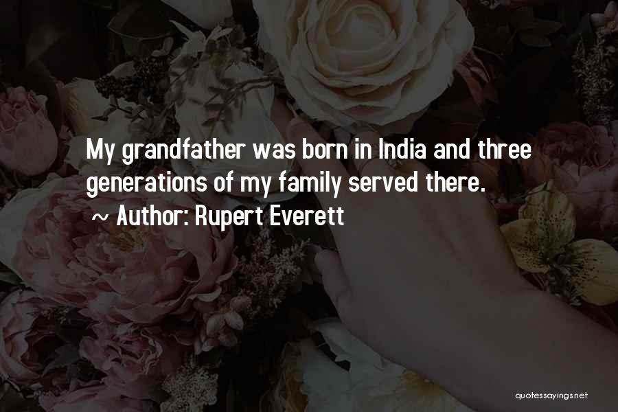 My India Quotes By Rupert Everett