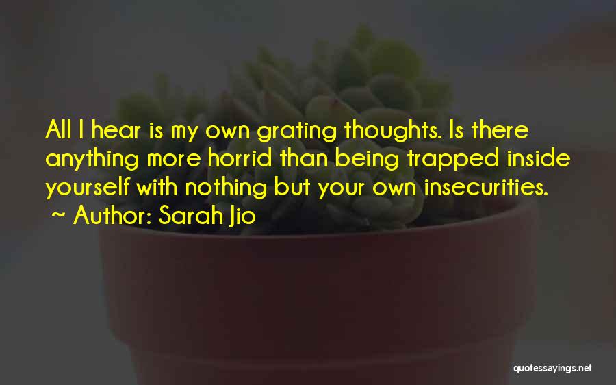 My Insecurities Quotes By Sarah Jio