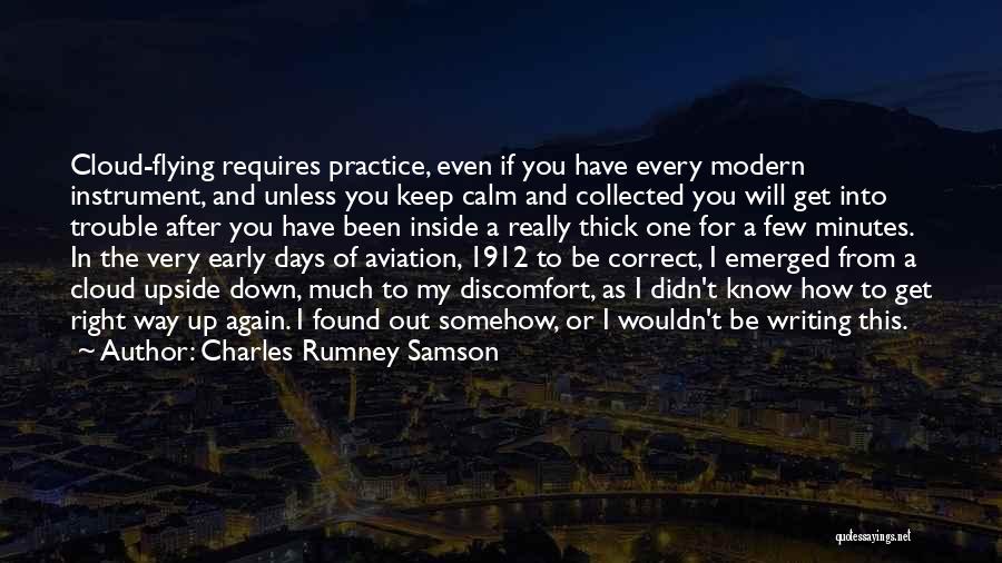 My Instrument Quotes By Charles Rumney Samson