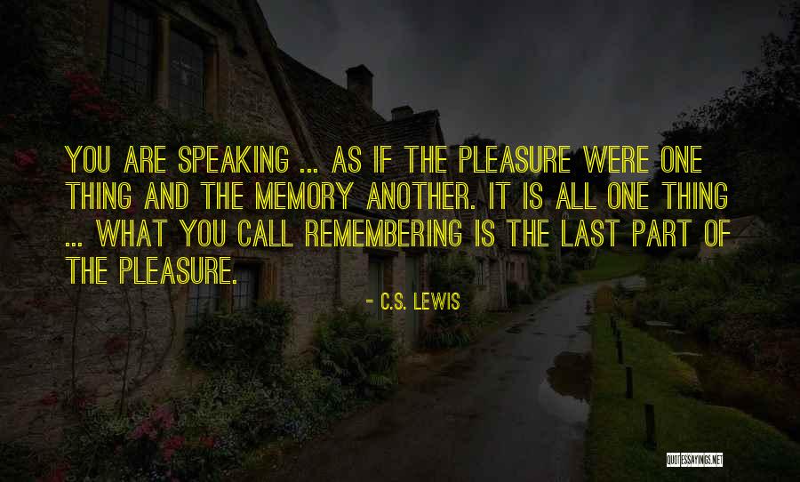 My Jesus As Thou Wilt Quotes By C.S. Lewis My Jesus As Thou Wilt Quotes By C.S. Lewis