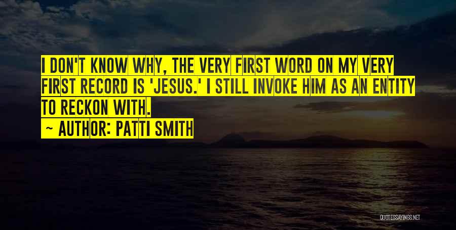 My Jesus Quotes By Patti Smith