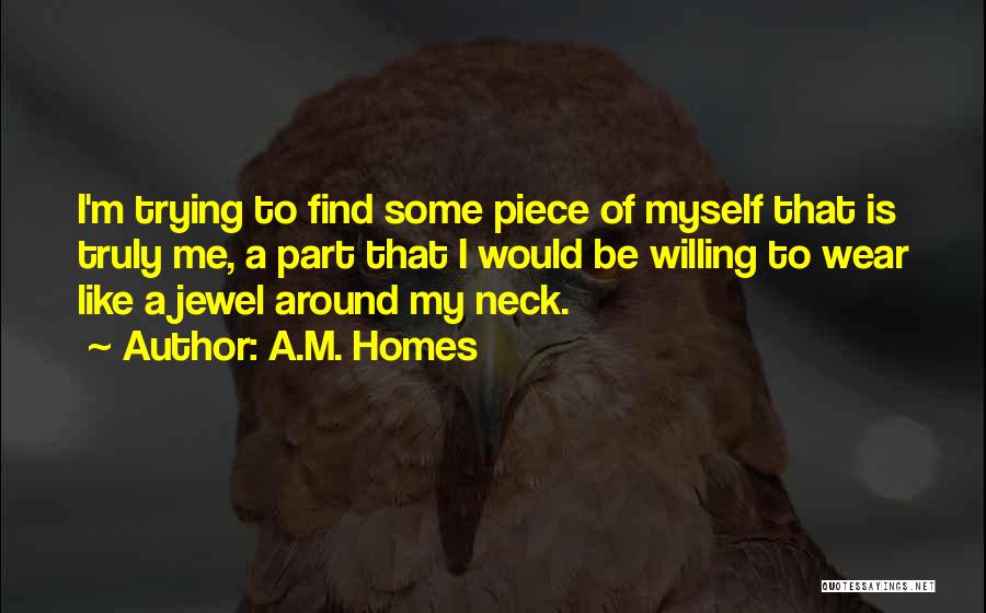 My Jewel Quotes By A.M. Homes