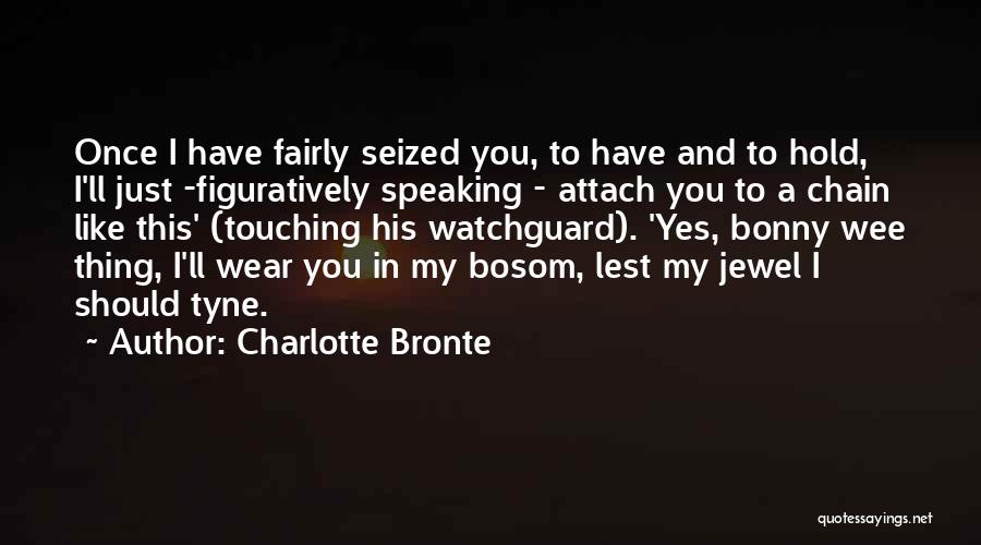 My Jewel Quotes By Charlotte Bronte