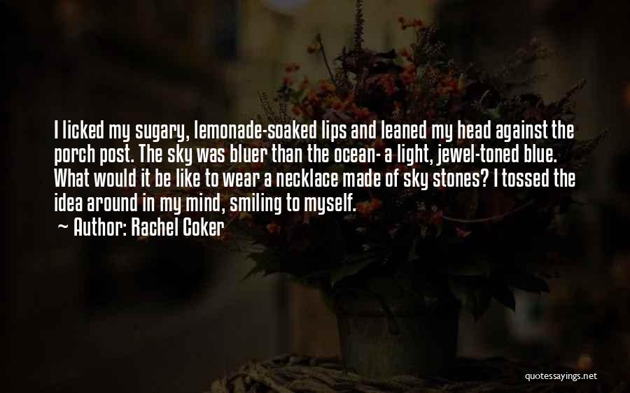 My Jewel Quotes By Rachel Coker