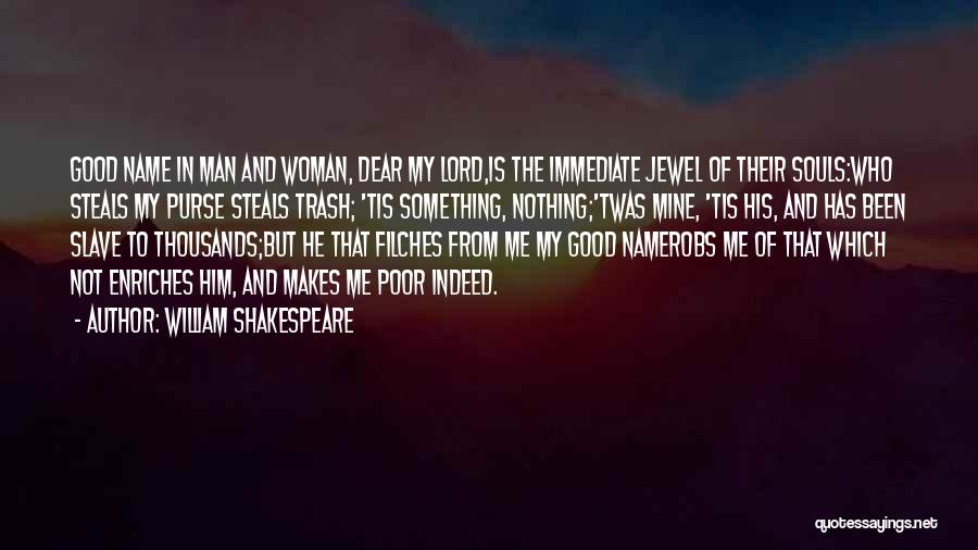 My Jewel Quotes By William Shakespeare