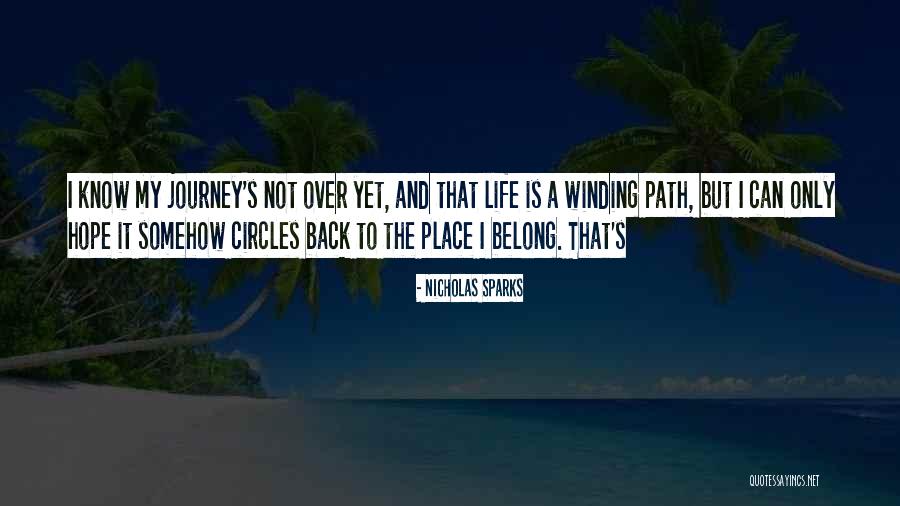 My Journey Back To Life Quotes By Nicholas Sparks