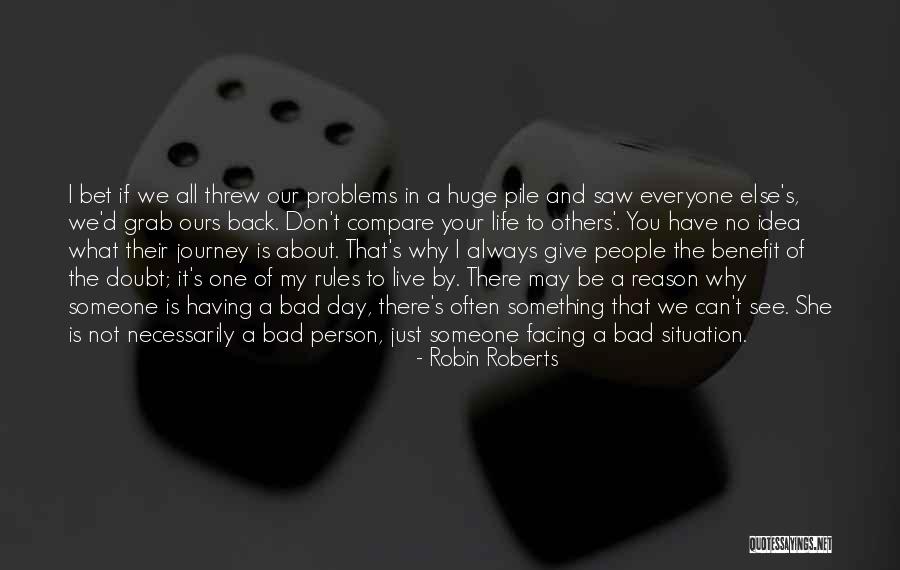 My Journey Back To Life Quotes By Robin Roberts