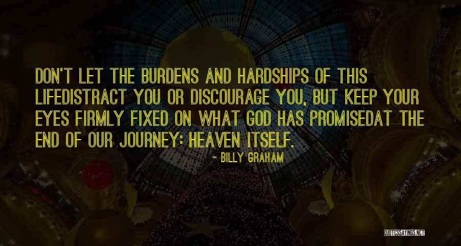 My Journey To Heaven Quotes By Billy Graham