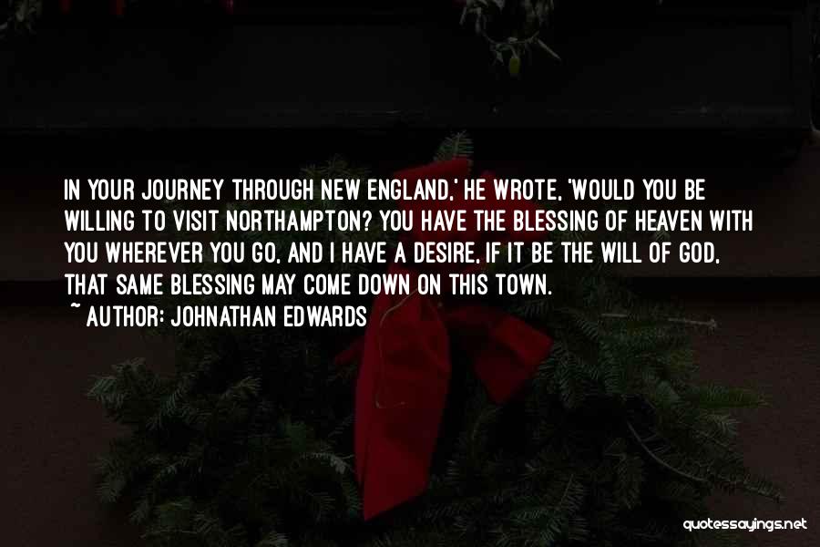 My Journey To Heaven Quotes By Johnathan Edwards