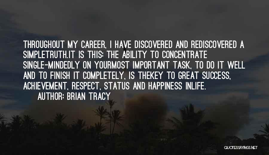 My Key To Success Quotes By Brian Tracy