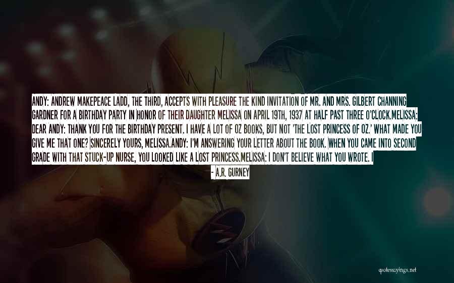 My Kind Of Book Quotes By A.R. Gurney My Kind Of Book Quotes By A.R. Gurney