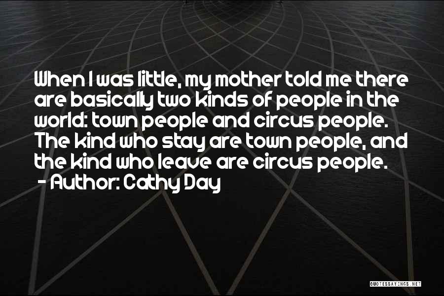 My Kind Of Day Quotes By Cathy Day