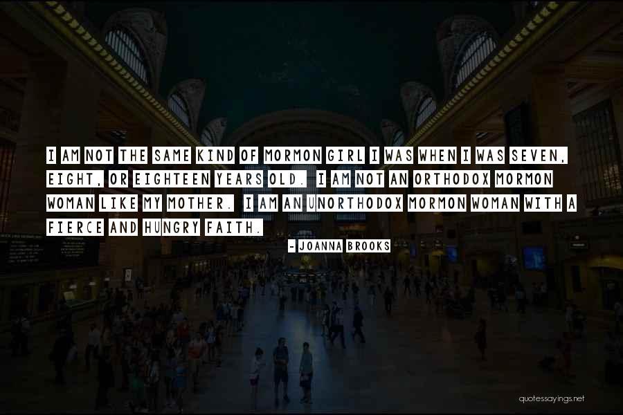My Kind Of Girl Quotes By Joanna Brooks My Kind Of Girl Quotes By Joanna Brooks