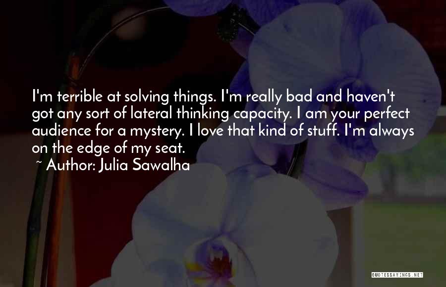 My Kind Of Perfect Quotes By Julia Sawalha