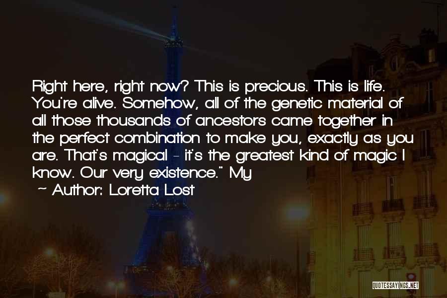 My Kind Of Perfect Quotes By Loretta Lost