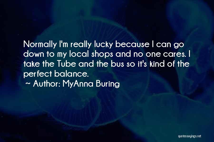 My Kind Of Perfect Quotes By MyAnna Buring