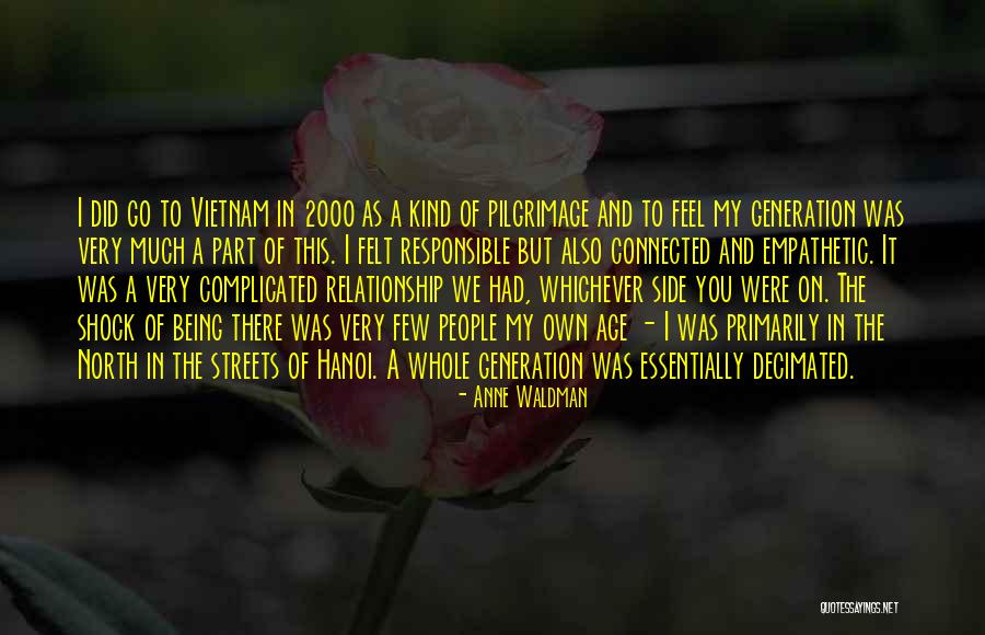 My Kind Of Relationship Quotes By Anne Waldman My Kind Of Relationship Quotes By Anne Waldman