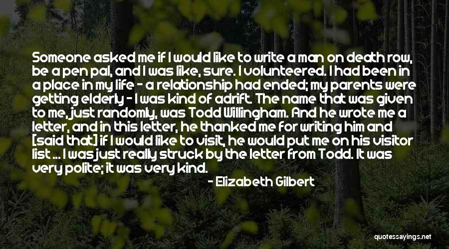 My Kind Of Relationship Quotes By Elizabeth Gilbert