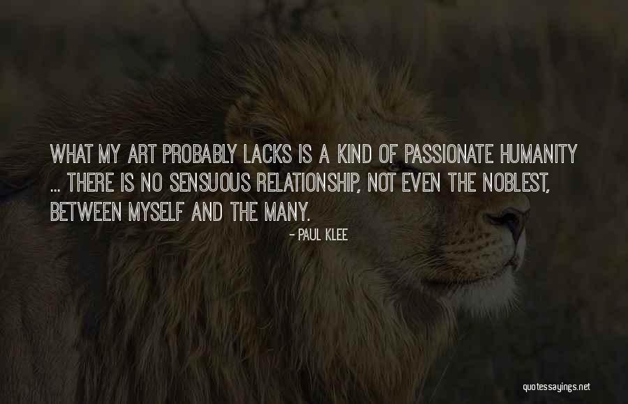 My Kind Of Relationship Quotes By Paul Klee