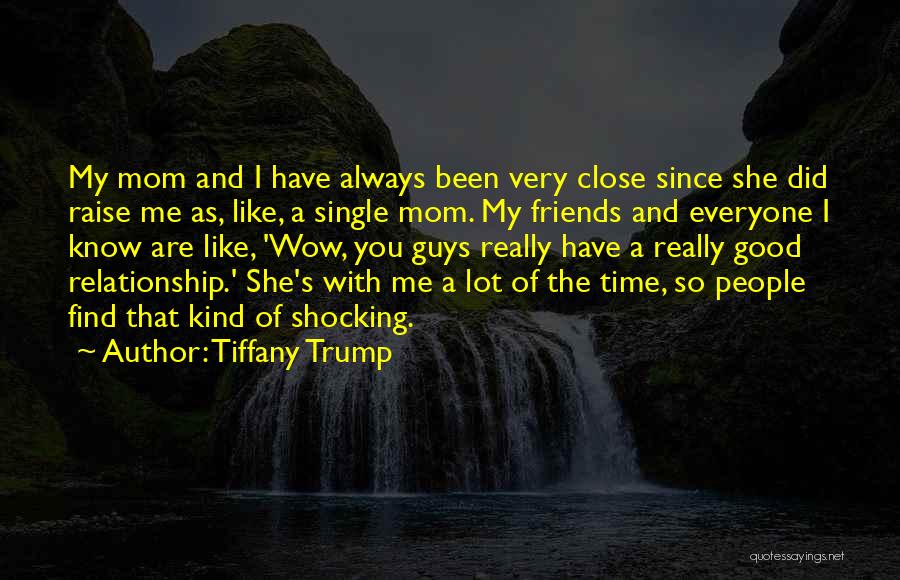 My Kind Of Relationship Quotes By Tiffany Trump