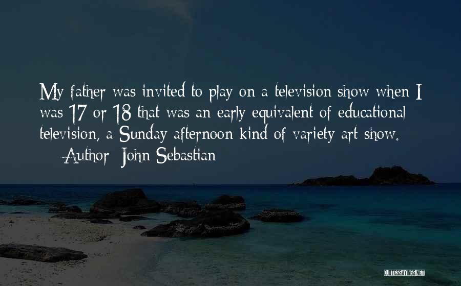 My Kind Of Sunday Quotes By John Sebastian
