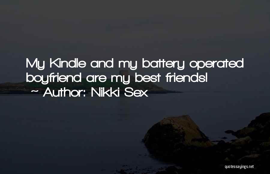 My Kindle Quotes By Nikki Sex