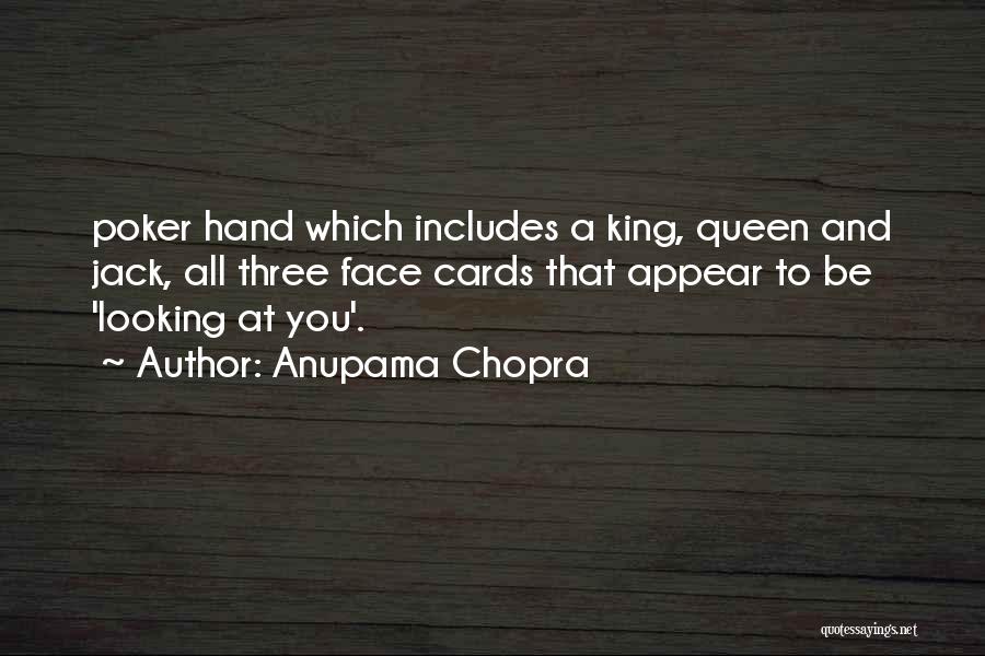 My King His Queen Quotes By Anupama Chopra