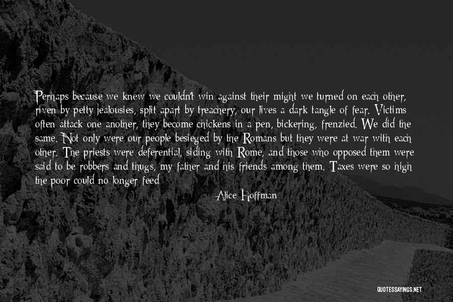 My Kingdom Quotes By Alice Hoffman My Kingdom Quotes By Alice Hoffman