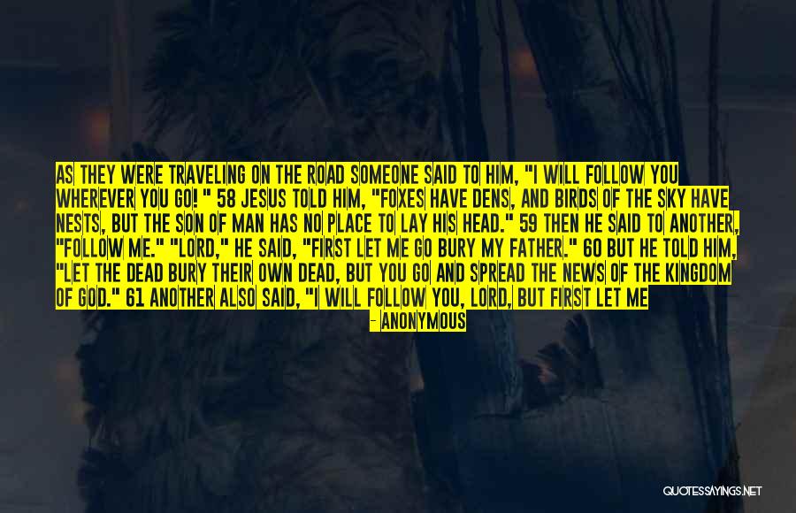 My Kingdom Quotes By Anonymous My Kingdom Quotes By Anonymous