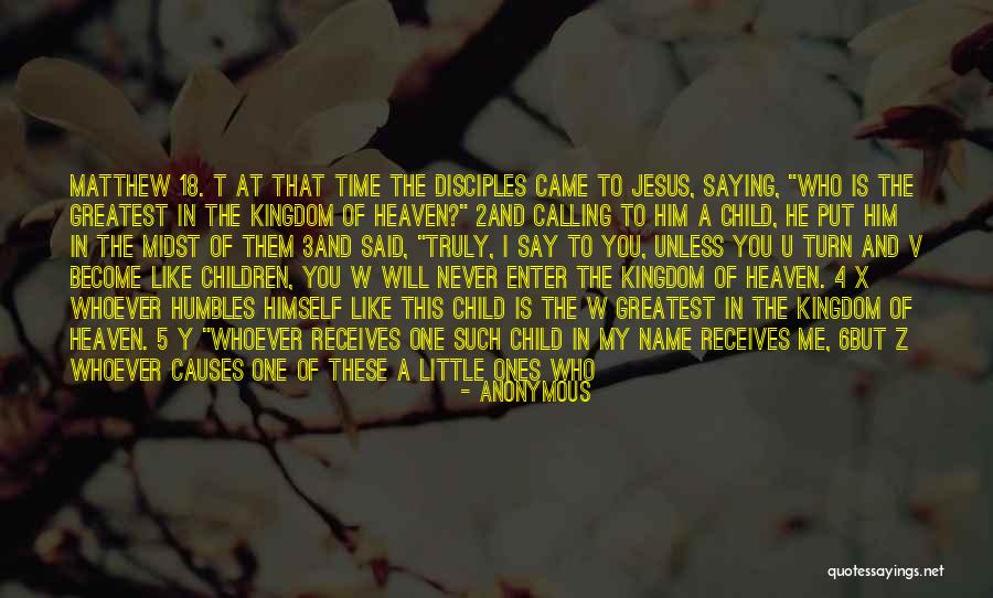 My Kingdom Quotes By Anonymous My Kingdom Quotes By Anonymous