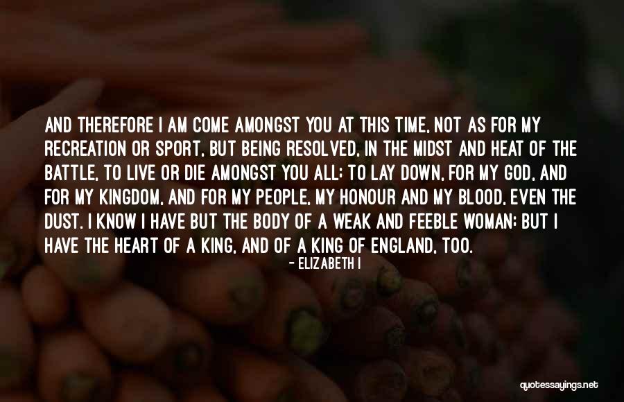 My Kingdom Quotes By Elizabeth I My Kingdom Quotes By Elizabeth I