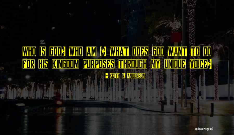 My Kingdom Quotes By Keith R. Anderson My Kingdom Quotes By Keith R. Anderson