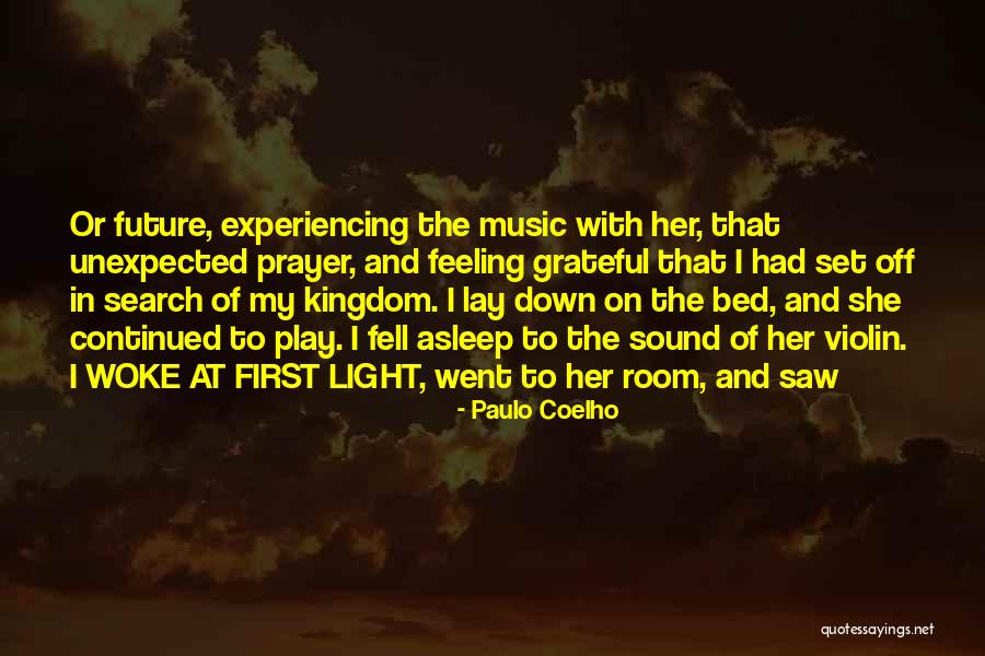 My Kingdom Quotes By Paulo Coelho My Kingdom Quotes By Paulo Coelho