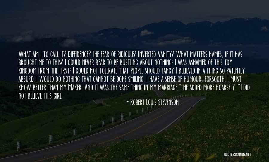 My Kingdom Quotes By Robert Louis Stevenson My Kingdom Quotes By Robert Louis Stevenson