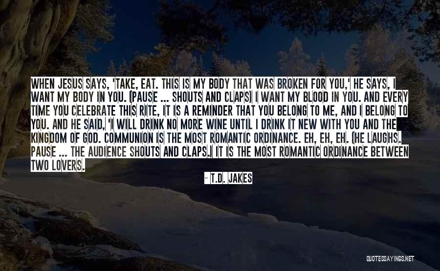 My Kingdom Quotes By T.D. Jakes My Kingdom Quotes By T.D. Jakes