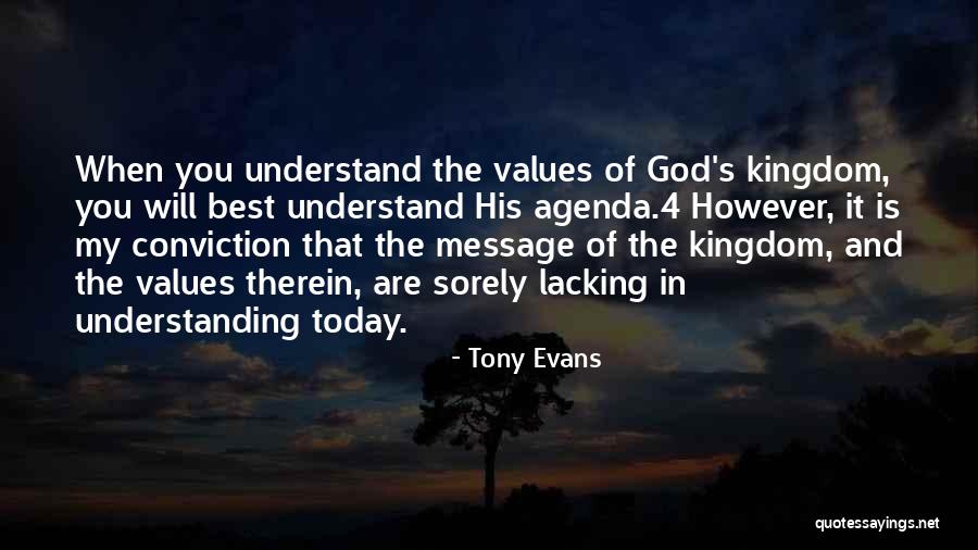 My Kingdom Quotes By Tony Evans My Kingdom Quotes By Tony Evans