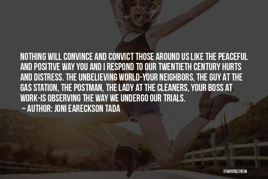 My Lady Boss Quotes By Joni Eareckson Tada